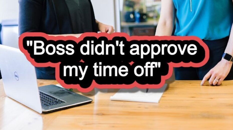 An image of two employees in the office standing in front of a laptop with a bold title on the picture saying "Boss didn't approve my time off."