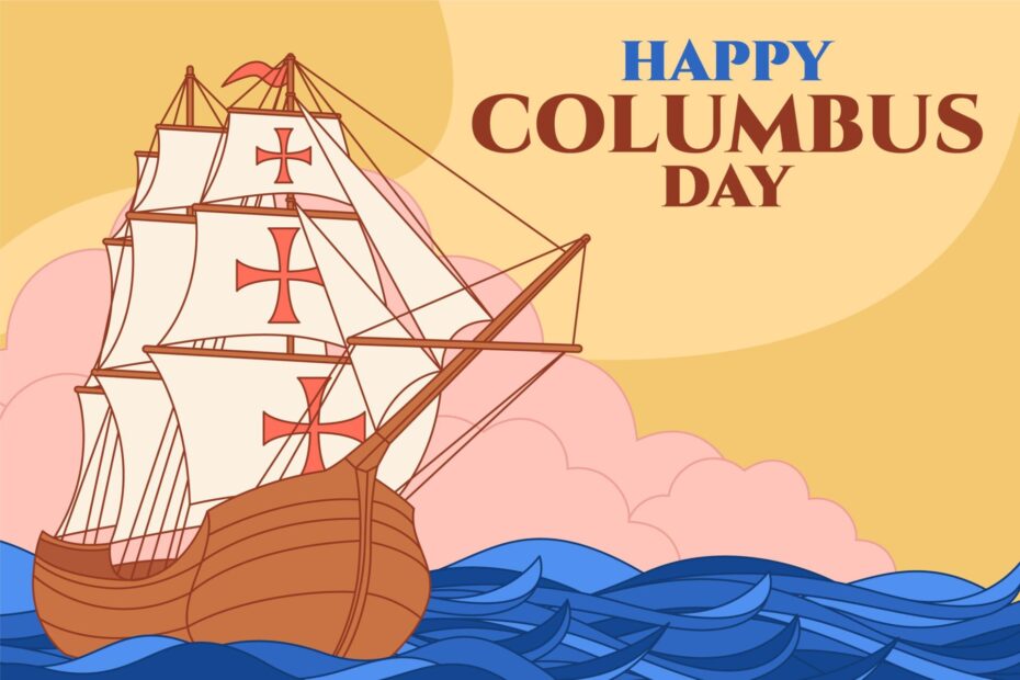 An image of a ship in the middle of the sea with a title happy Columbus Day