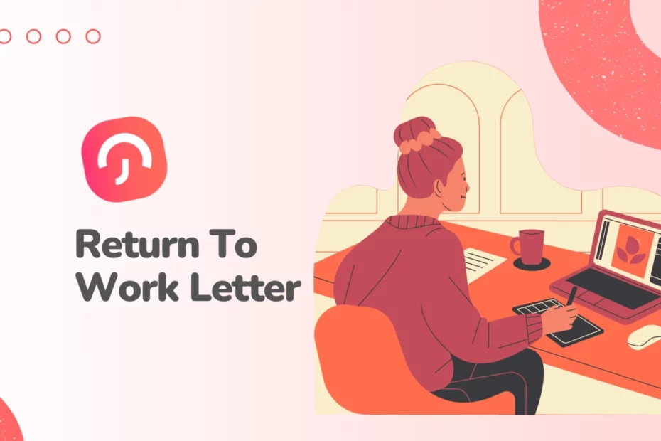 How To Write Return To Work Letter