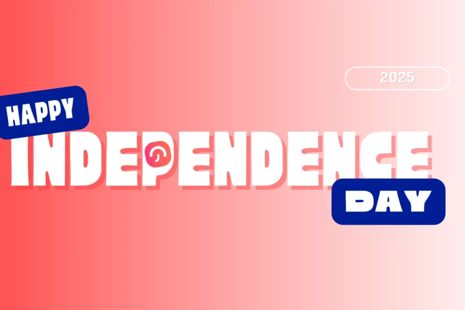 Independence Day 2025: A Long Weekend Opportunity