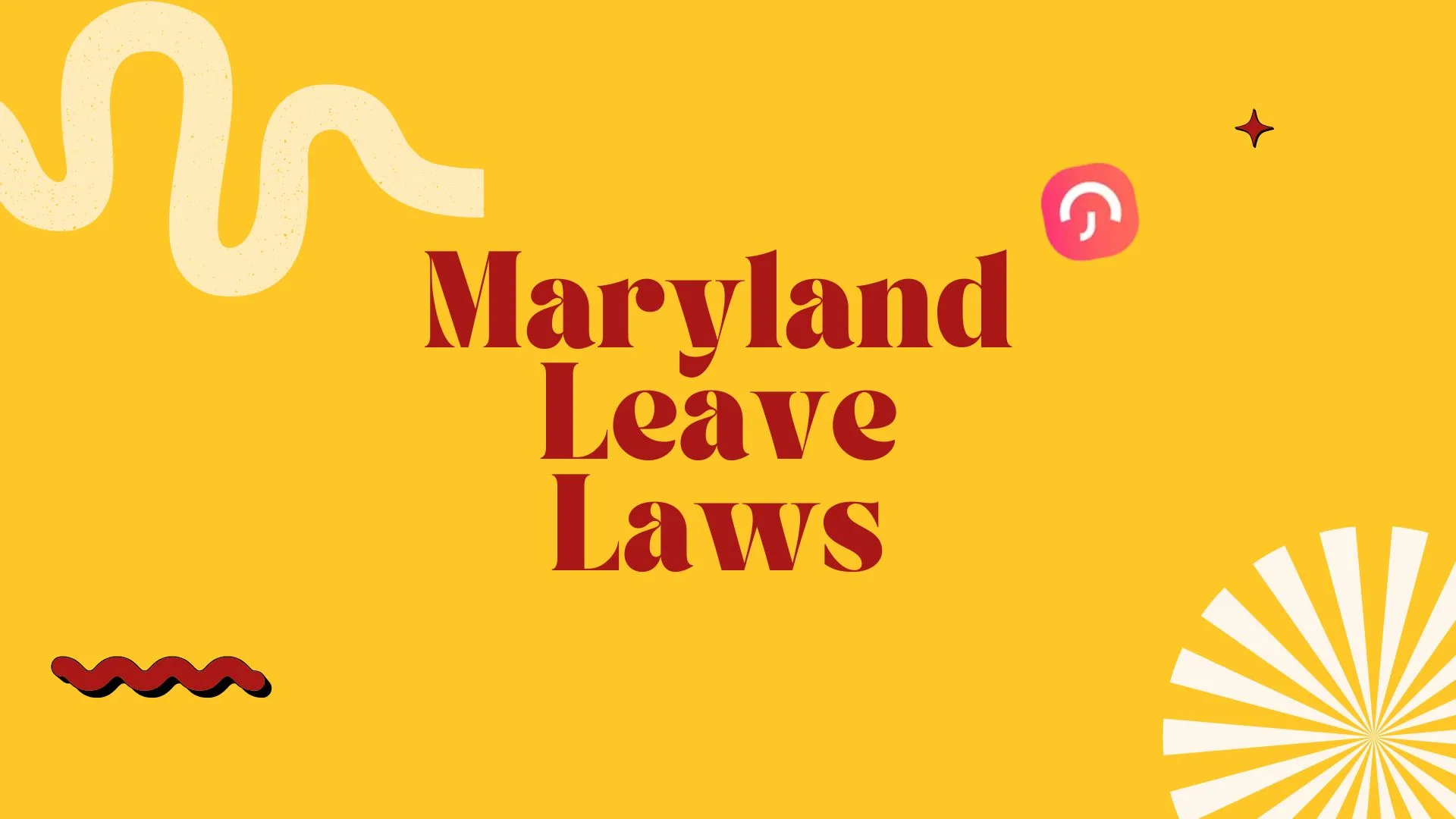 Maryland Leave Laws And Holidays 2026