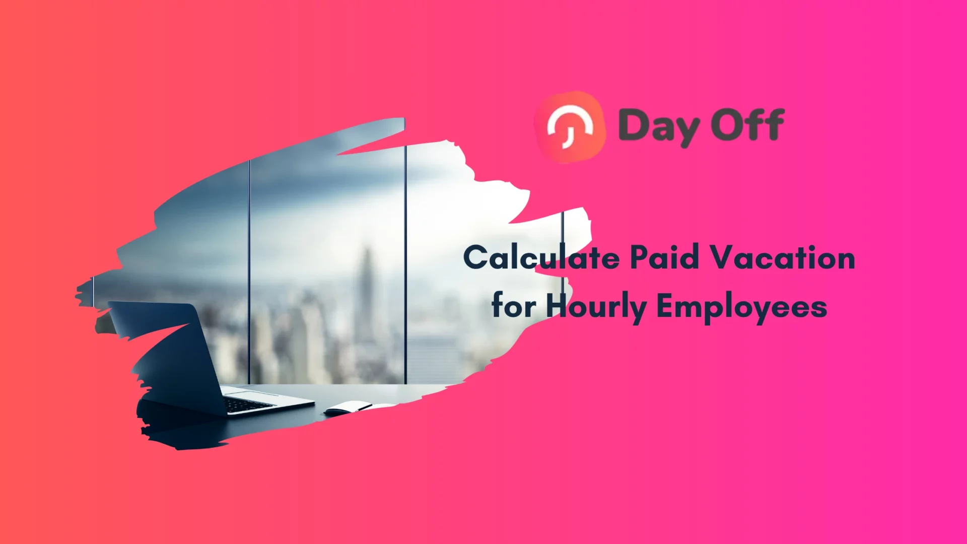 How to Calculate Paid Vacation for Hourly Employees