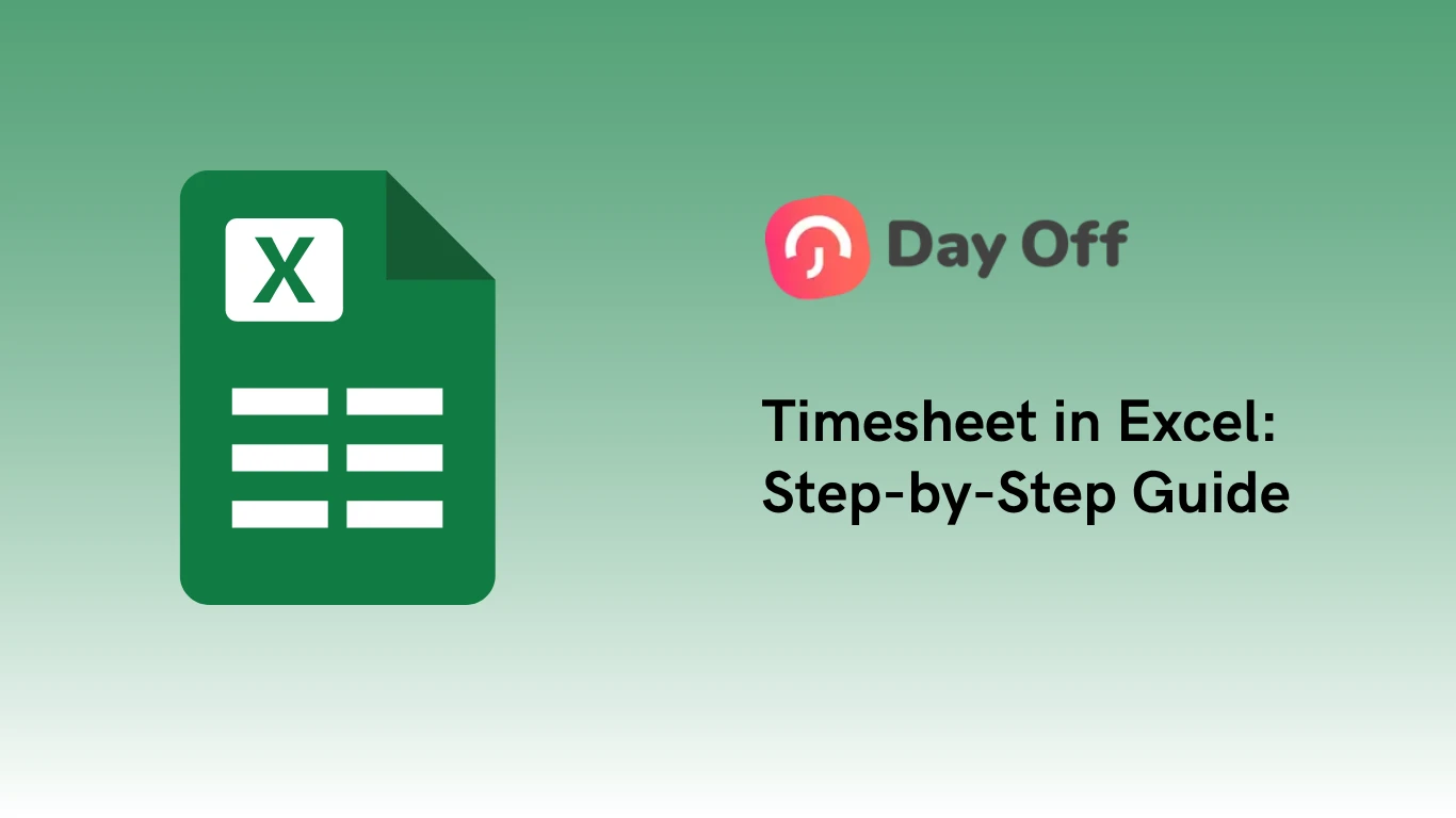 Timesheet in Excel: Step-by-Step Guide (Free Template)