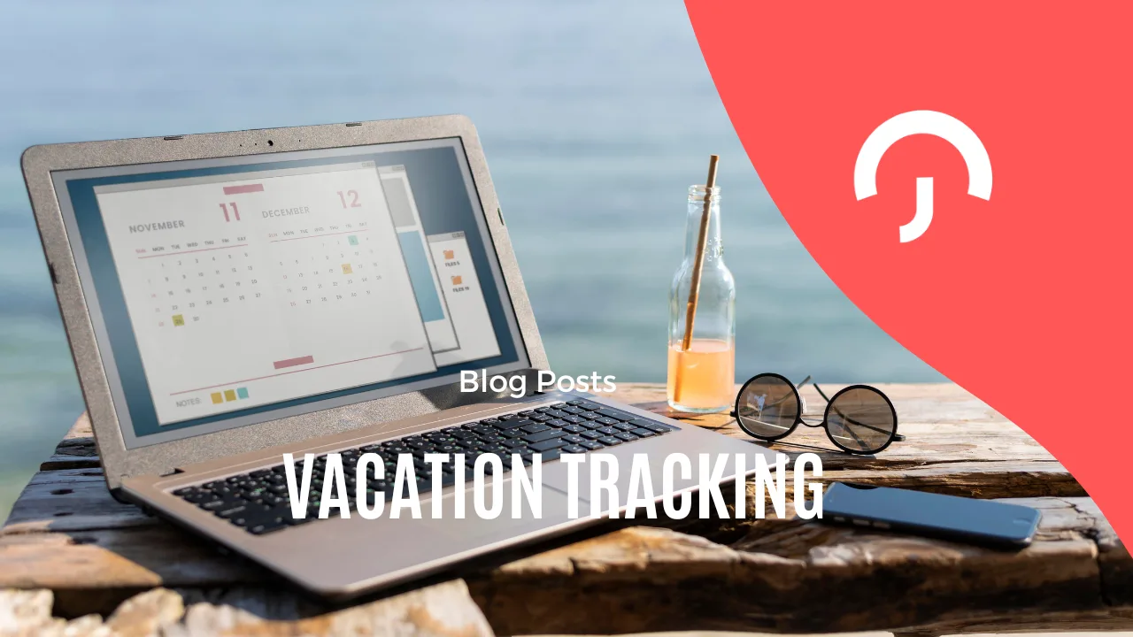 Employee Vacation Tracking: Strategies, Tools, and Best Practices