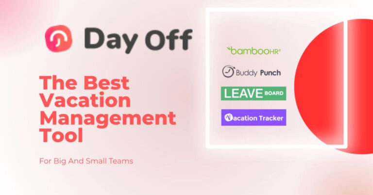 Best Vacation Management Tool For Big And Small Teams