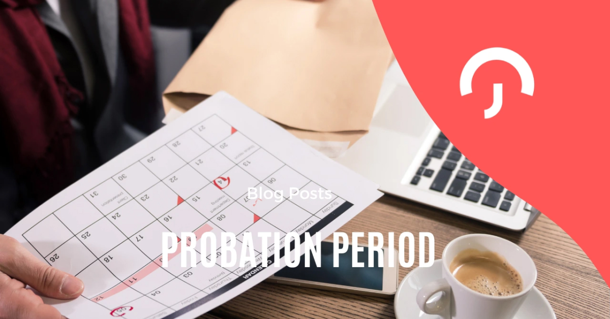 The Do’s And Don’ts Of Managing Employees On Probation Period