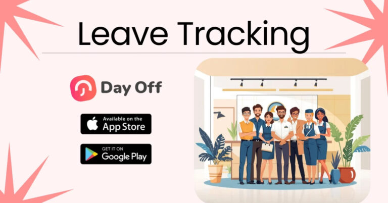 Top 5 Leave Tracking Apps For Hotels, With Best Practices