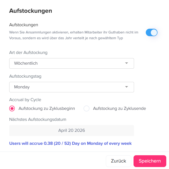 Einstellungsansicht für wöchentliche Aufstockung von Urlaubsguthaben mit Auswahl des Wochentags, Zyklusoptionen und Anzeige des nächsten Aufstockungsdatums sowie Speicher-Button.