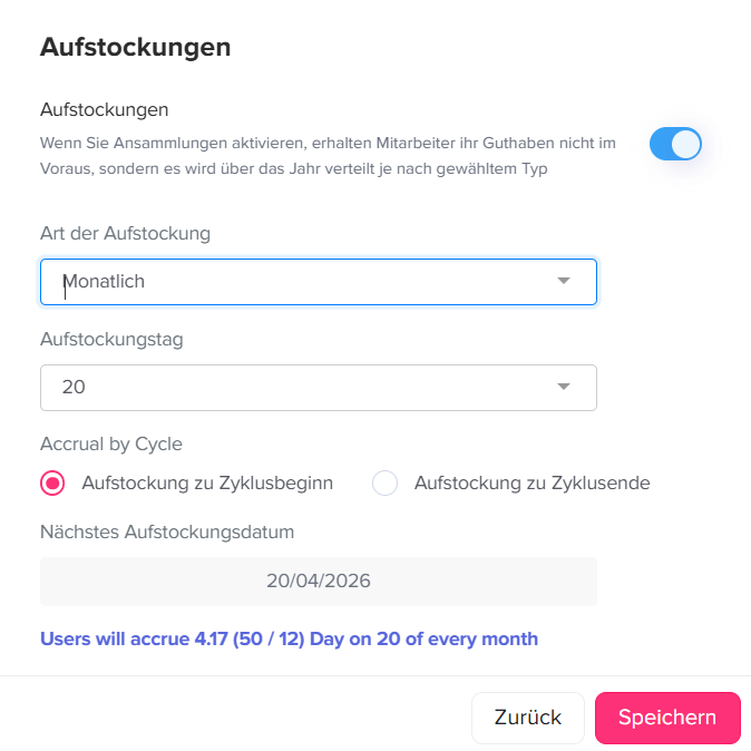 Einstellungsseite für Aufstockungen von Urlaubsguthaben mit Optionen für monatliche Verteilung, Aufstockungstag, Zyklus und nächstes Aufstockungsdatum sowie Speicher-Button.
