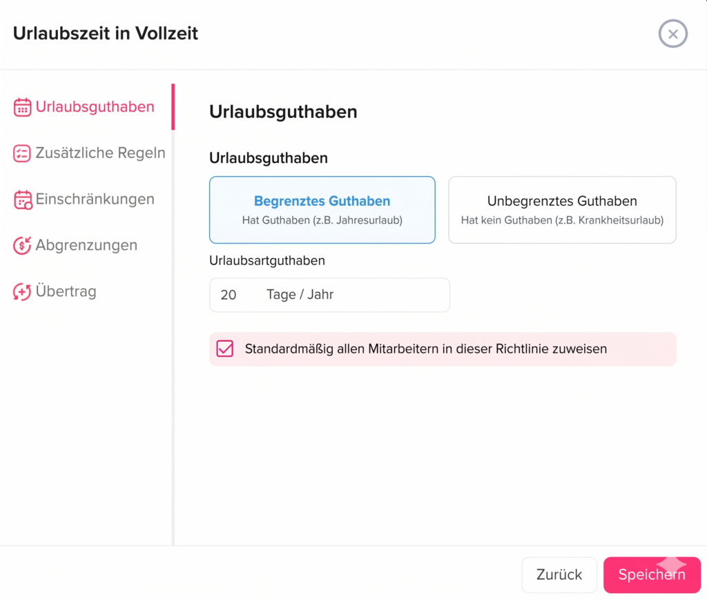 Dialog zur Konfiguration von Urlaubsguthaben mit Auswahl zwischen begrenztem und unbegrenztem Guthaben, Eingabe der Tage pro Jahr und zusätzlichen Regeloptionen.