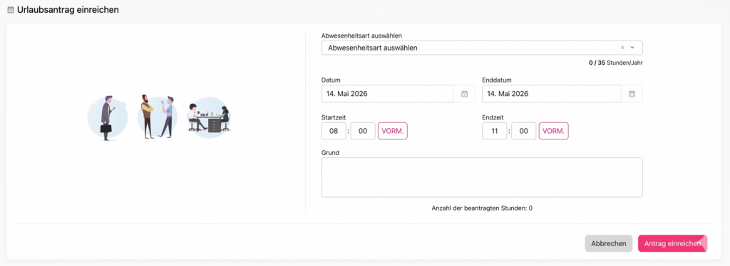 Formular zum Einreichen eines Urlaubsantrags mit Auswahl der Abwesenheitsart, Datum, Start- und Endzeit, Eingabefeld für den Grund sowie Buttons zum Absenden oder Abbrechen.
