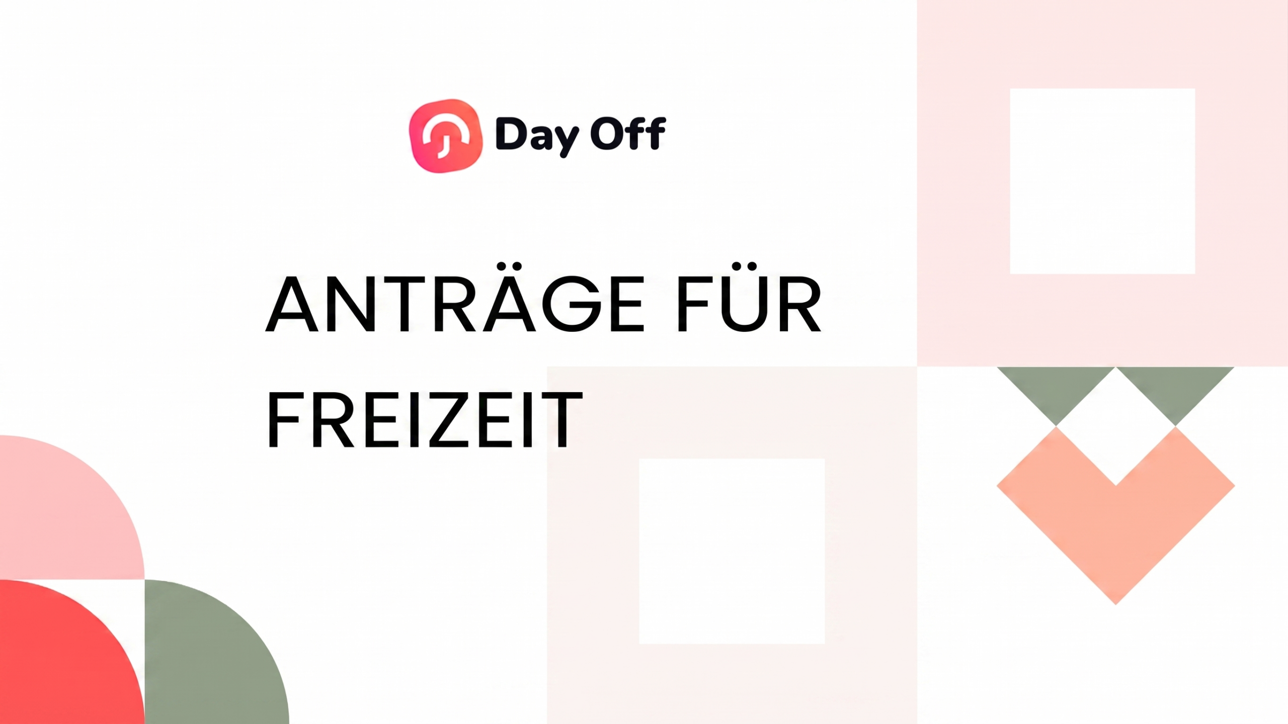 Day Off Banner mit deutschem Text „Anträge für Freizeit“ auf modernem, minimalistischem Hintergrund