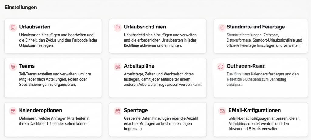 Übersichtsseite der Einstellungen mit Kacheln für Urlaubsarten, Richtlinien, Teams, Arbeitspläne, Standorte, Kalenderoptionen und weitere Konfigurationen.