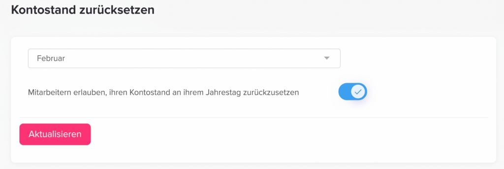 Einstellungsbereich zum Zurücksetzen des Kontostands mit Monatsauswahl, Umschalter für automatisches Zurücksetzen und Button zum Aktualisieren.
