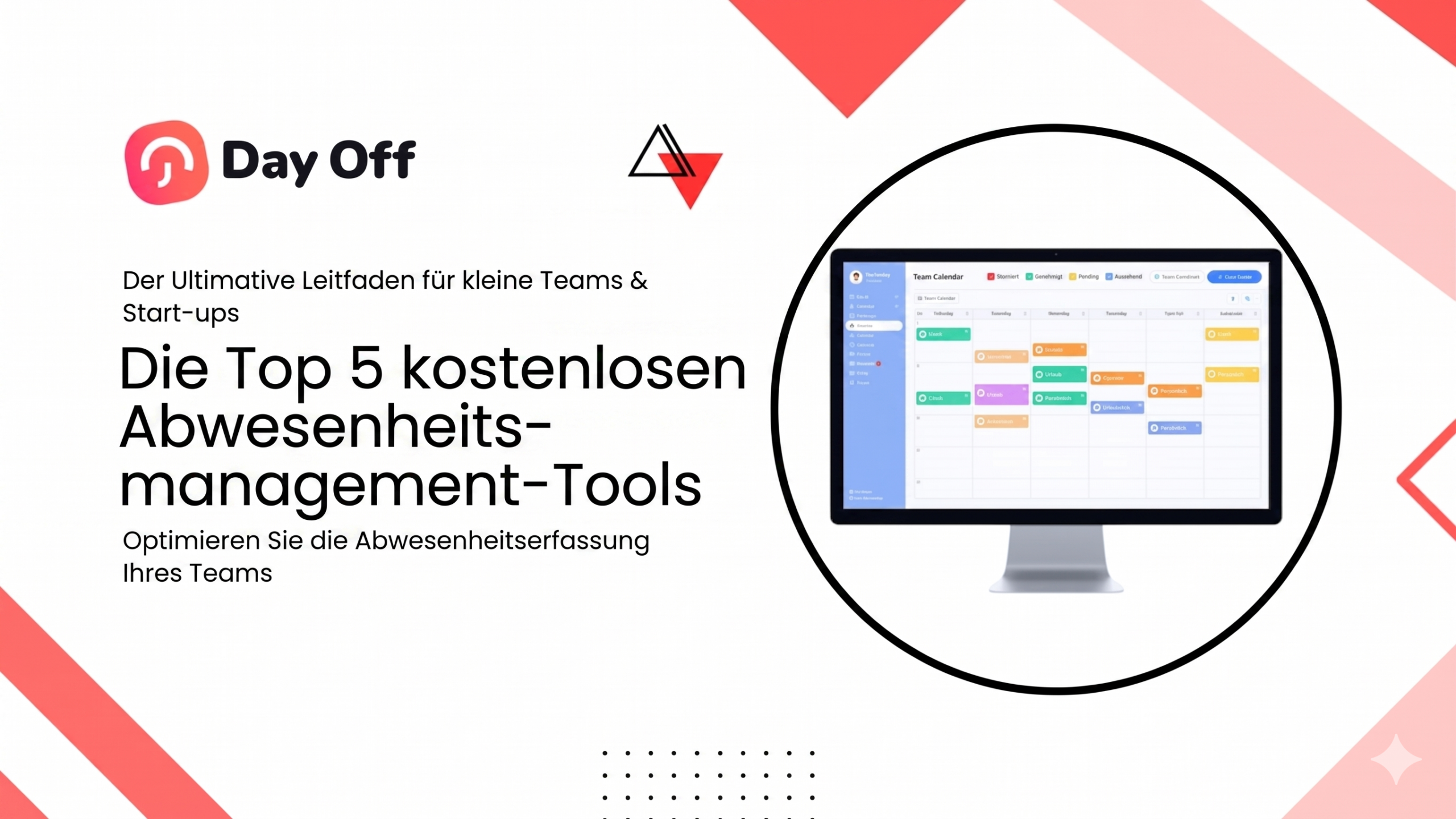 Banner von Day Off mit Text über die besten kostenlosen Abwesenheitsmanagement-Tools, zeigt einen Computerbildschirm mit Team-Kalender und modernes Design für Urlaubsverwaltung