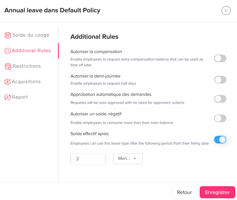 Capture d’écran de l’onglet « Additional Rules » dans les paramètres de congés, affichant des options comme autoriser la compensation, la demi-journée, l’approbation automatique, le solde négatif et un délai d’ancienneté de 3 mois avant utilisation, avec boutons « Retour » et « Enregistrer ».