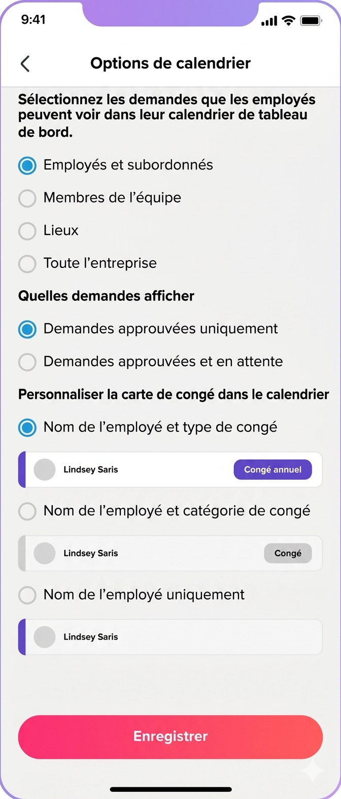 Écran mobile « Options de calendrier » permettant de choisir la visibilité des demandes (employés, équipe, lieux, entreprise), le type de demandes à afficher (approuvées ou en attente) et la personnalisation des cartes de congé, avec bouton « Enregistrer ».