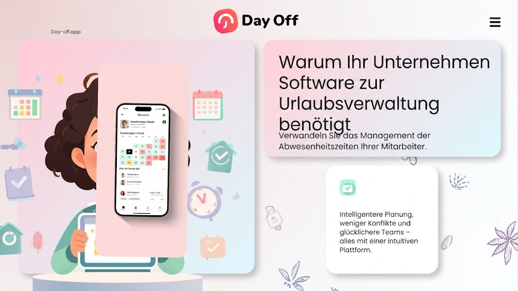 Warum Ihr Unternehmen eine Urlaubsverwaltungssoftware braucht 12 Eine Werbegrafik für die App „Day Off“. Zu sehen ist eine illustrierte Frau, die ein Smartphone mit einer Urlaubsplaner-Oberfläche hält, sowie Text, der die Vorteile der Software für Unternehmen erklärt.