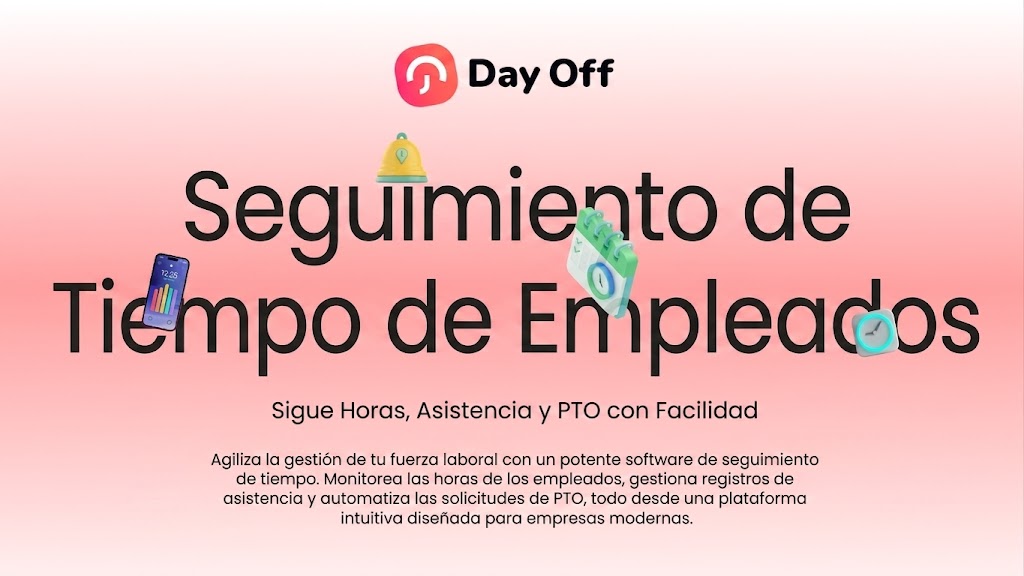 Day Off app Spanish-language promotional banner with a gradient pink background and the headline "Seguimiento de Tiempo de Empleados" (Employee Time Tracking) in bold black text, the subtitle "Sigue Horas, Asistencia y PTO con Facilidad" (Track Hours, Attendance and PTO Easily), the Day Off logo at the top, and 3D icons of a phone, calendar, and clock.