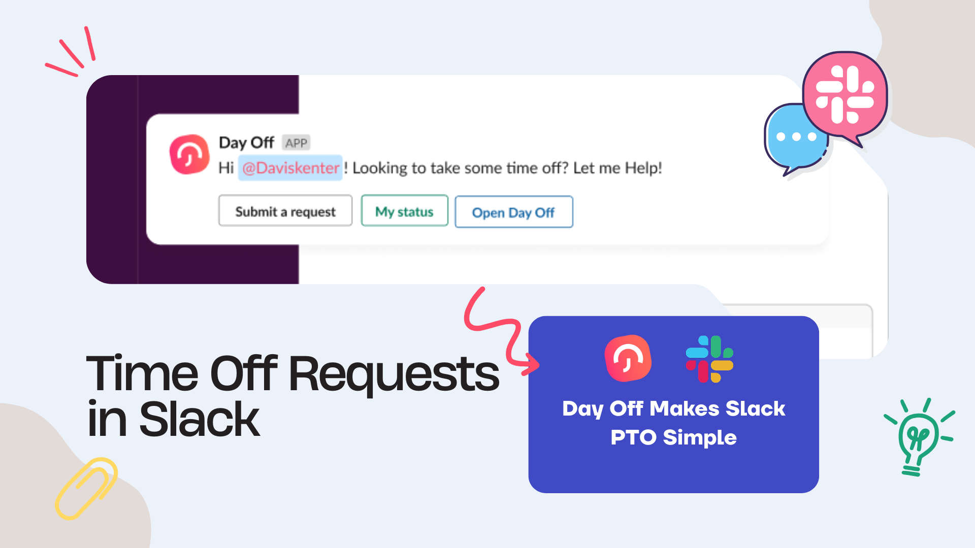 Managing time off requests inside Slack Slack PTO Requests: How to Manage Time Off Without Email