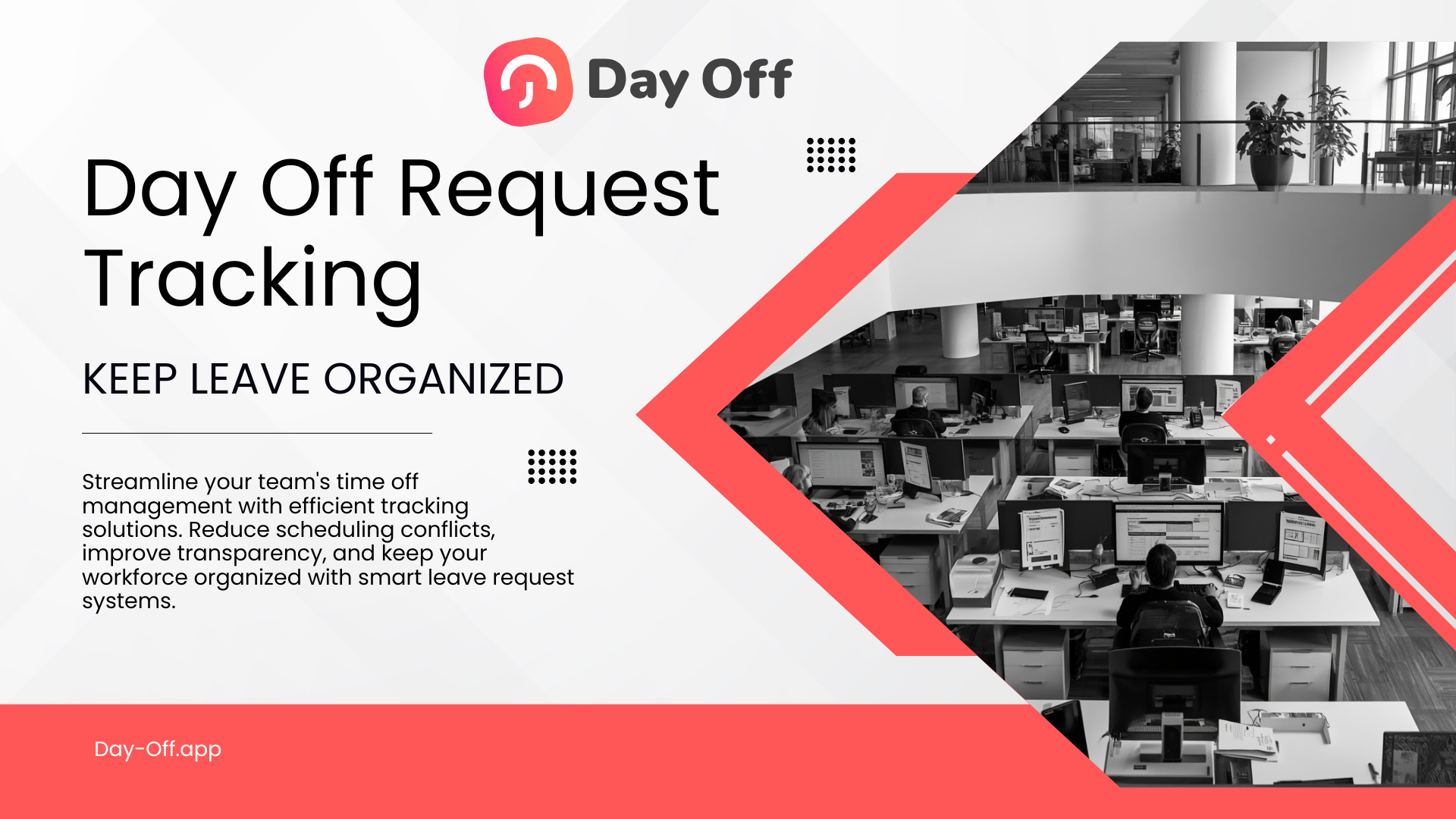 Day Off Request Tracking: Keep Employee Leave Organized 9 Day Off Request