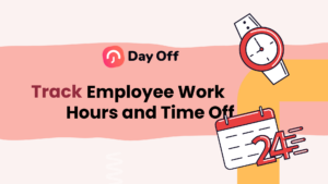 Track working hours and time off Time Tracker