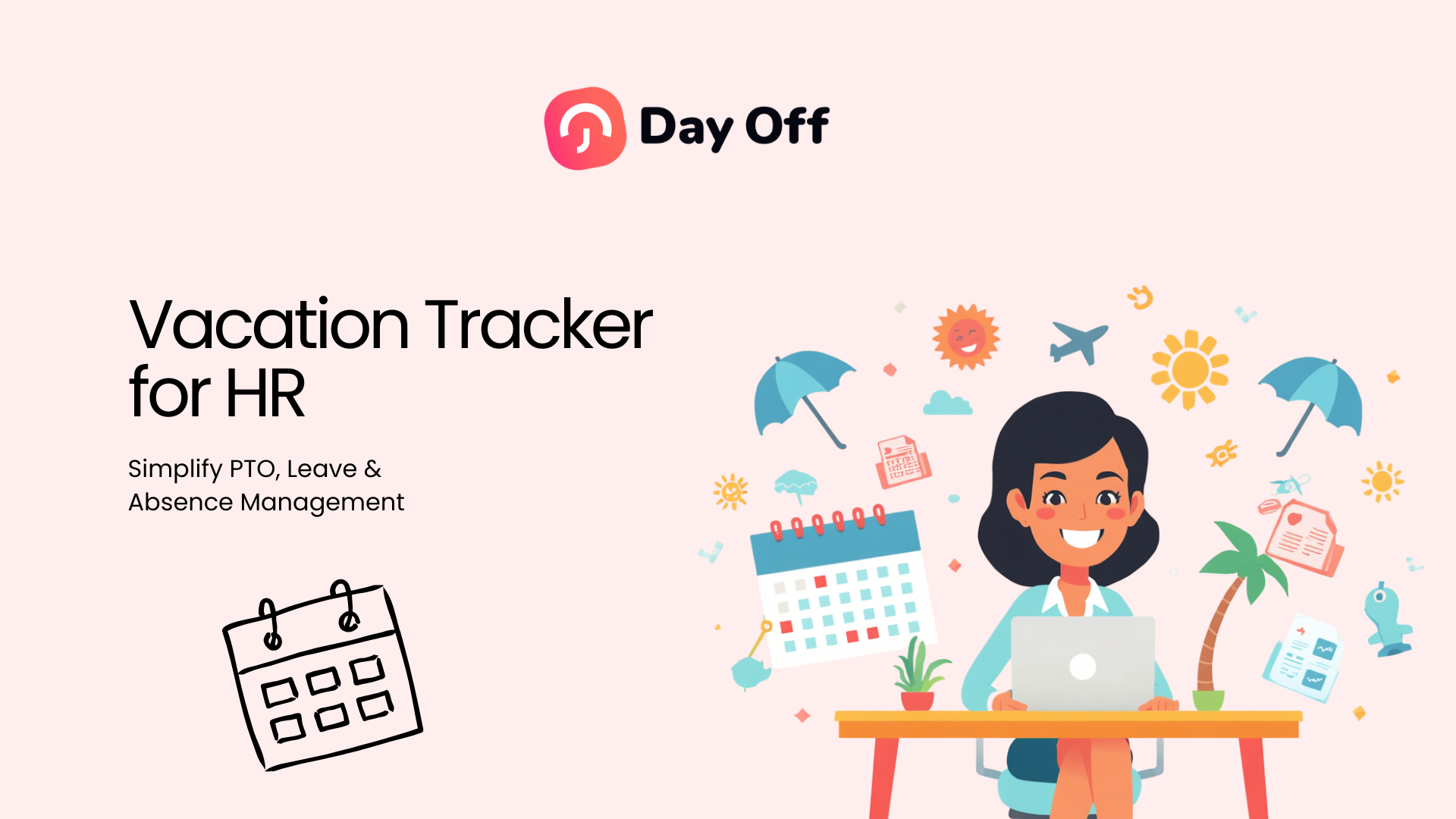 Vacation Tracker For HR: Track PTO, Leave, And Absences