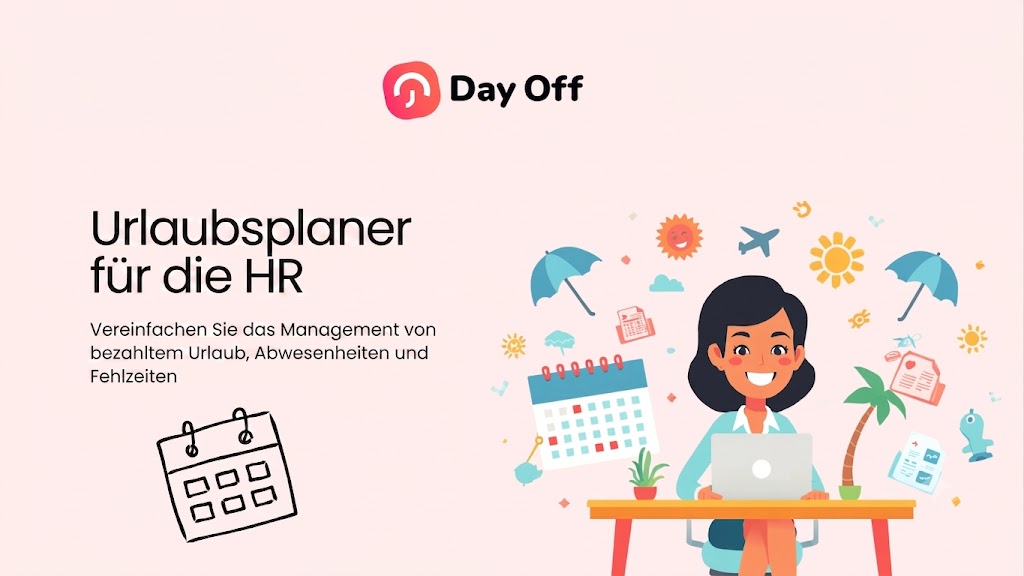 Urlaubstracker für HR: Urlaubstage, Abwesenheiten und Fehlzeiten verfolgen 8 Ein hellrosa Werbebanner für die Software Day Off mit einer lächelnden Frau, die an einem Schreibtisch am Laptop arbeitet. Links oben steht der Titel „Urlaubsplaner für die HR“, gefolgt von dem Untertitel „Vereinfachen Sie das Management von bezahltem Urlaub, Abwesenheiten und Fehlzeiten“. Unten links befindet sich eine einfache Kalender-Illustration. Um die Frau herum schweben verschiedene bunte Urlaubs- und HR-Symbole wie ein Kalender, eine Palme, Wolken, eine Sonne, Sonnenschirme und ein Flugzeug.