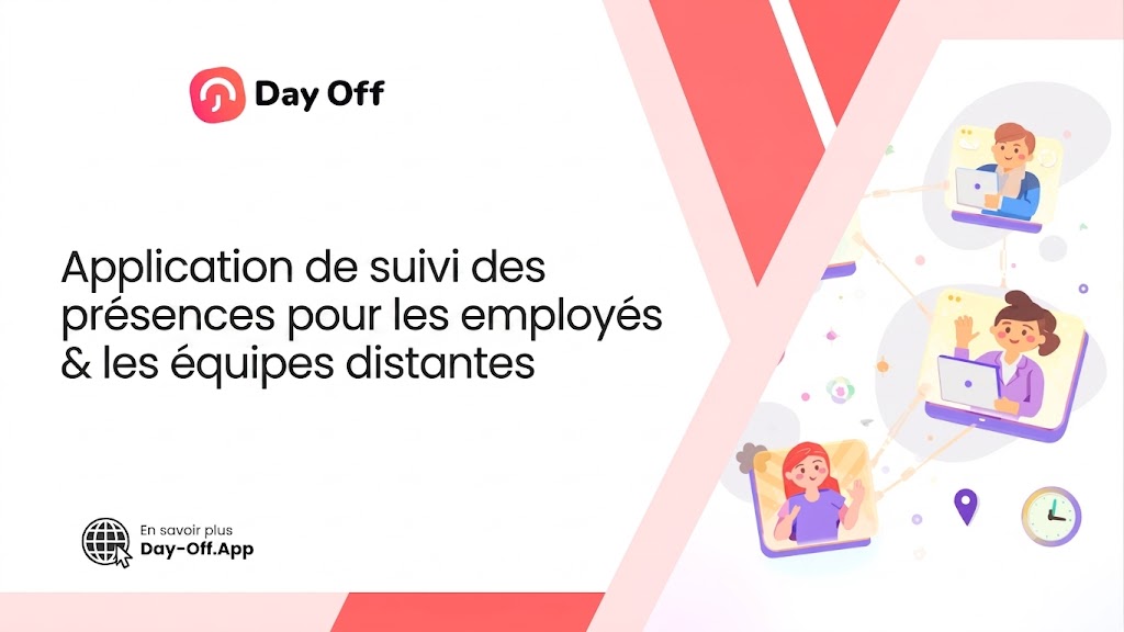 Une bannière de marketing professionnel pour l'application 'Day Off'. En haut à gauche se trouvent le logo de la marque (un cercle rouge avec un 'd' stylisé) et le texte 'Day Off'. Au centre gauche, il y a le texte principal en français : 'Application de suivi des présences pour les employés & les équipes distantes'. Application de suivi de la présence
