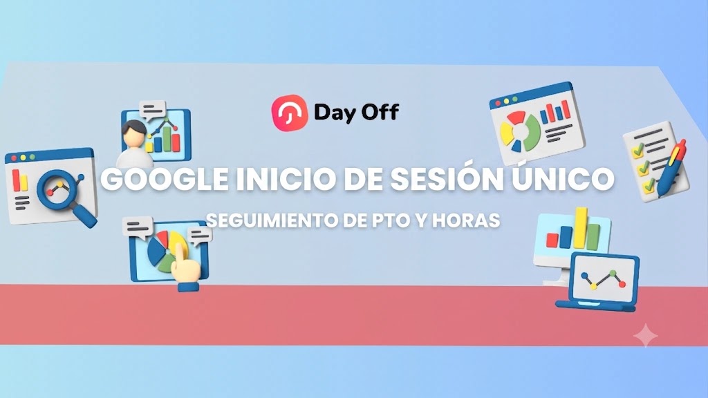 1efc10b9 a524 4169 9d3d c24f268f1faa Google Single Sign-On para PTO y seguimiento del tiempo: una forma más inteligente de proteger el acceso de los empleados