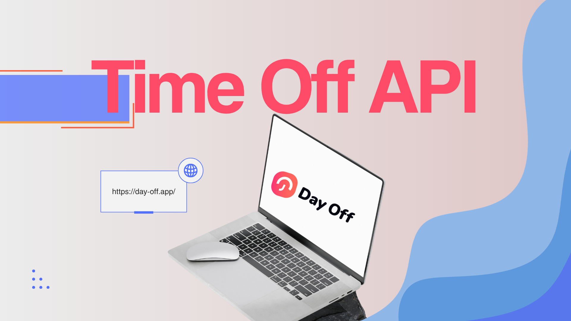 API Time-Off API: How to Connect PTO With HR, Payroll and Calendar Tools