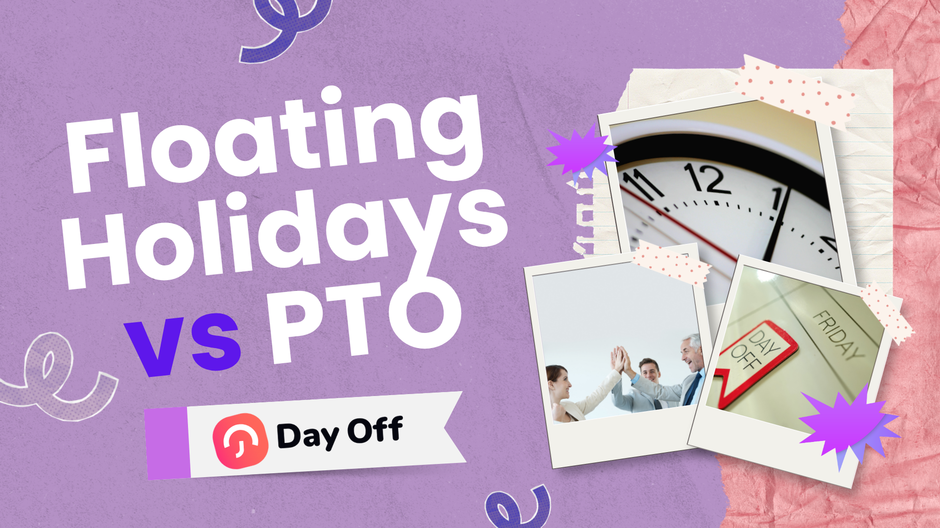 Floating holidays vs PTO Floating Holidays vs PTO: Which One Should Employees Use?