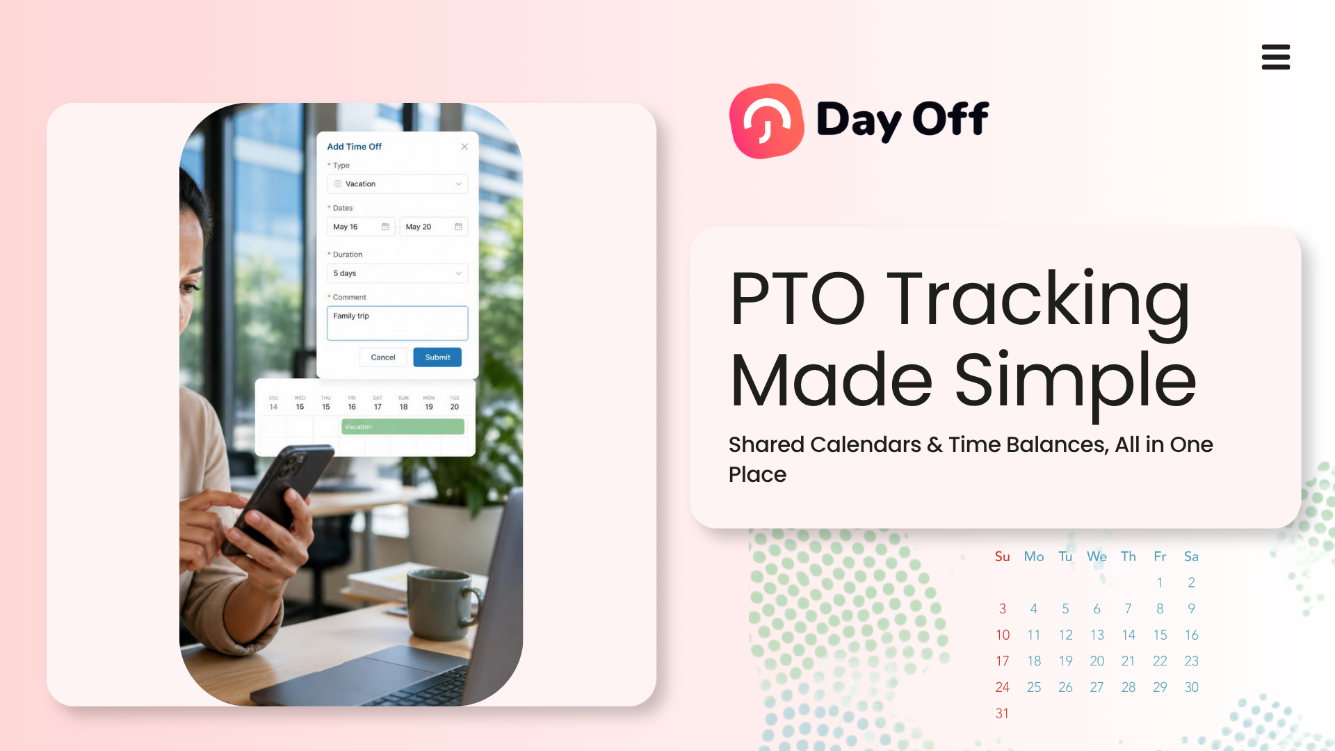 Day Off PTO Tracking Software showing an employee time-off request, shared leave calendar, and PTO balance management.