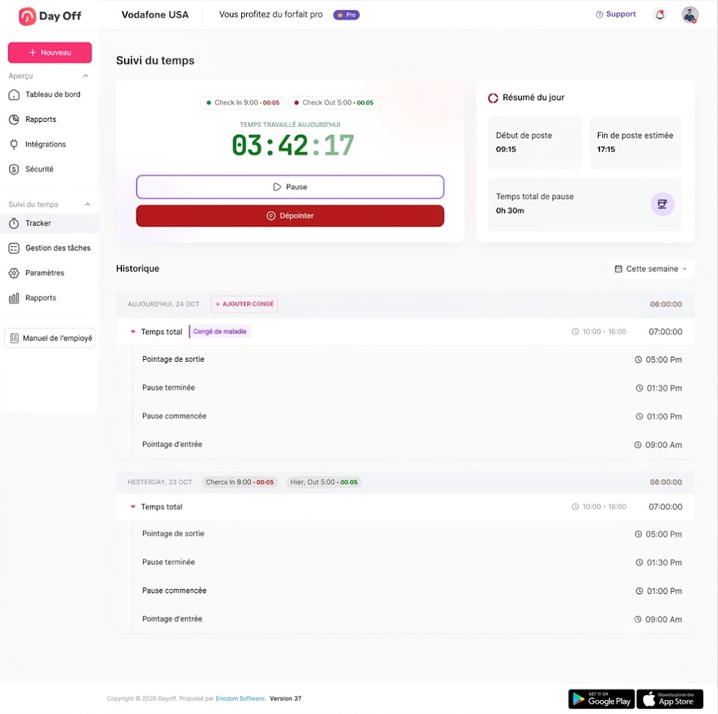 Capture d'écran du tableau de bord de l'application « Day Off » en français, montrant un compteur de temps de travail en direct, un résumé journalier et un historique de pointage pour un utilisateur Pro chez Vodafone USA.