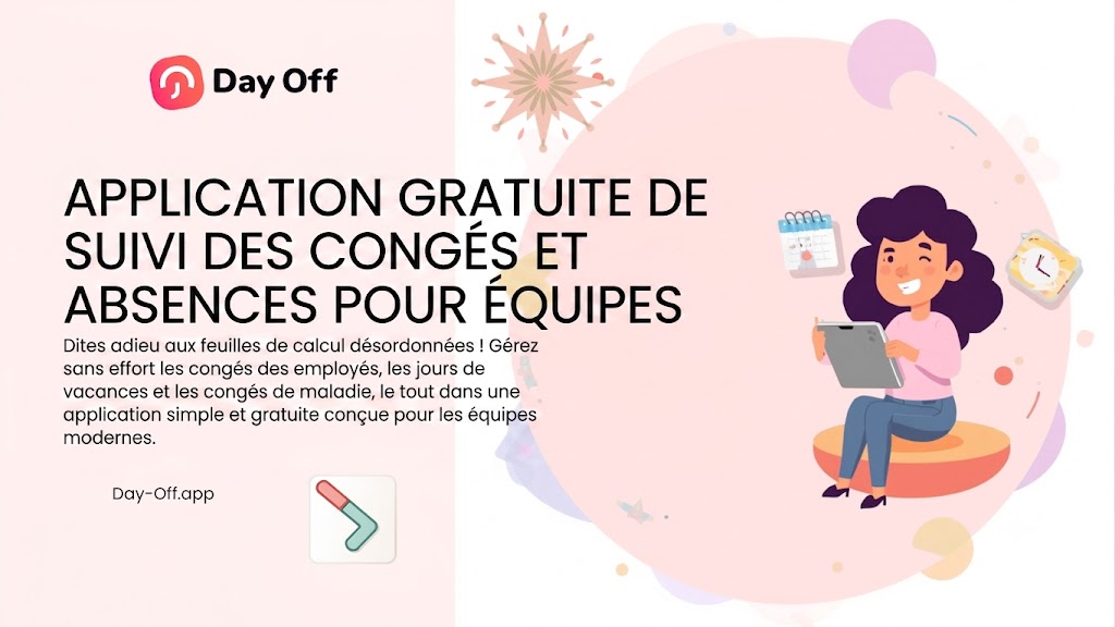 Image promotionnelle de l'application Day Off expliquant en français la gestion facile des congés et absences pour les équipes.