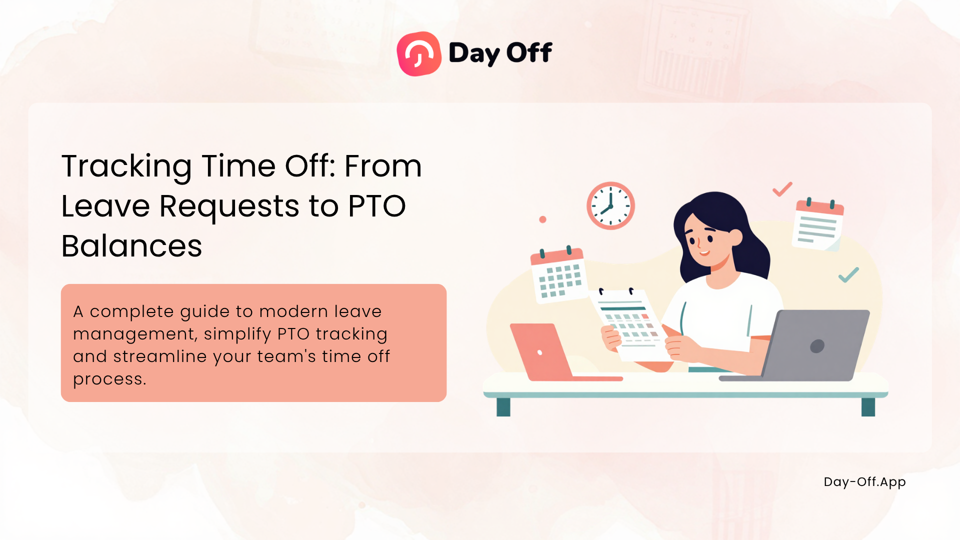 Tracking Time Off guide showing leave requests, PTO balances, calendars, and employee leave management.