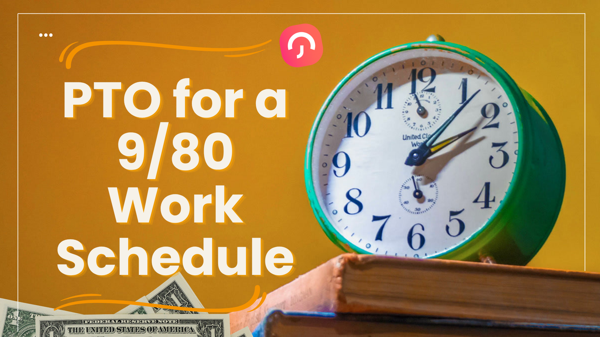 PTO for a 9/80 Work Schedule: Accrual and Deduction Examples