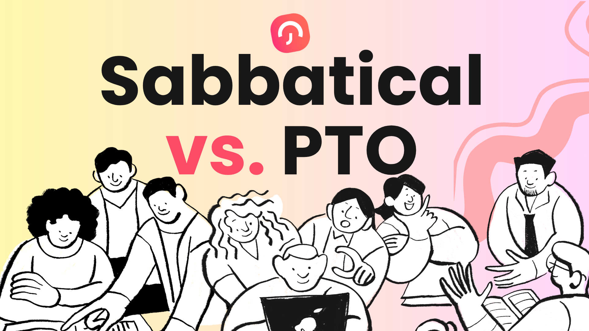 Sabbatical vs. PTO Sabbatical vs. PTO: Which Is Better for Long-Term Leave?