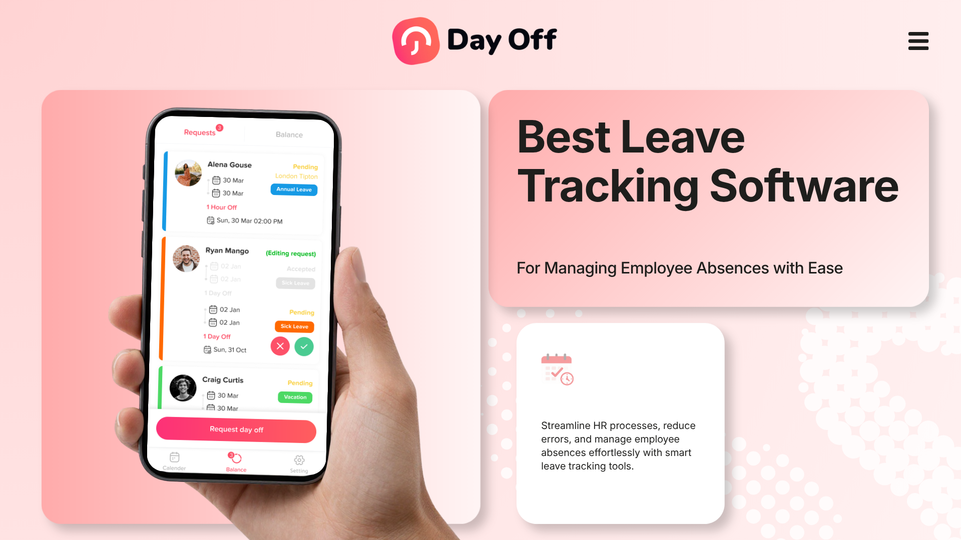 Day Off Leave Tracking software for managing employee absences, PTO requests, and leave balances.