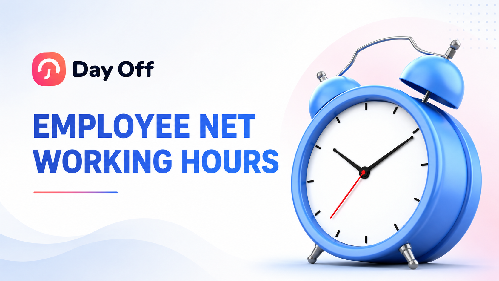 How to Calculate Employee Net Working Hours: Formula, Examples, and Best Practices