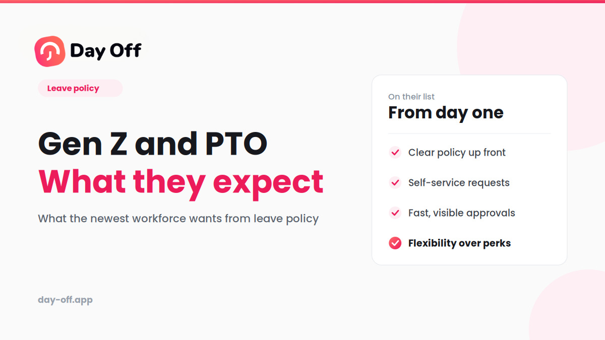 Gen Z and PTO: What the Newest Workforce Expects From Leave Policy