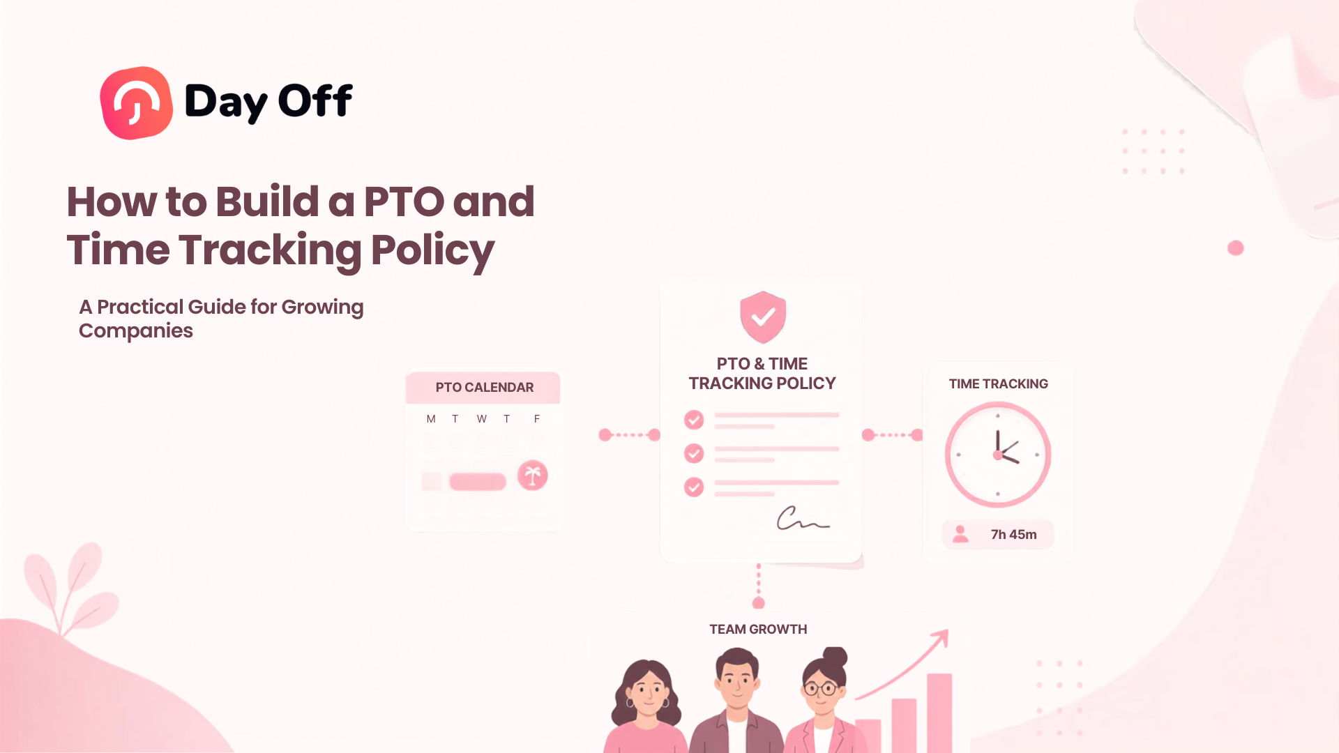 PTO and Time Tracking Policy guide showing leave planning, time tracking, and team growth.
