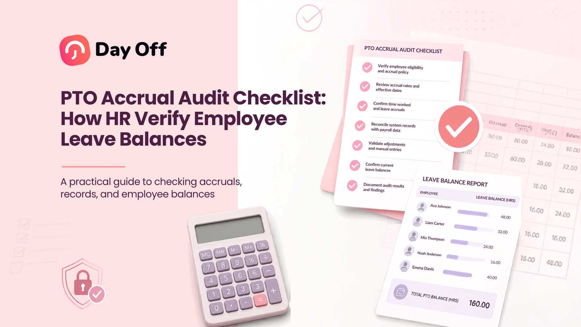 PTO Accrual Audit Checklist: How HR Verify Employee Leave Balances 8 PTO Accrual Audit Checklist showing HR leave balance verification and PTO records.