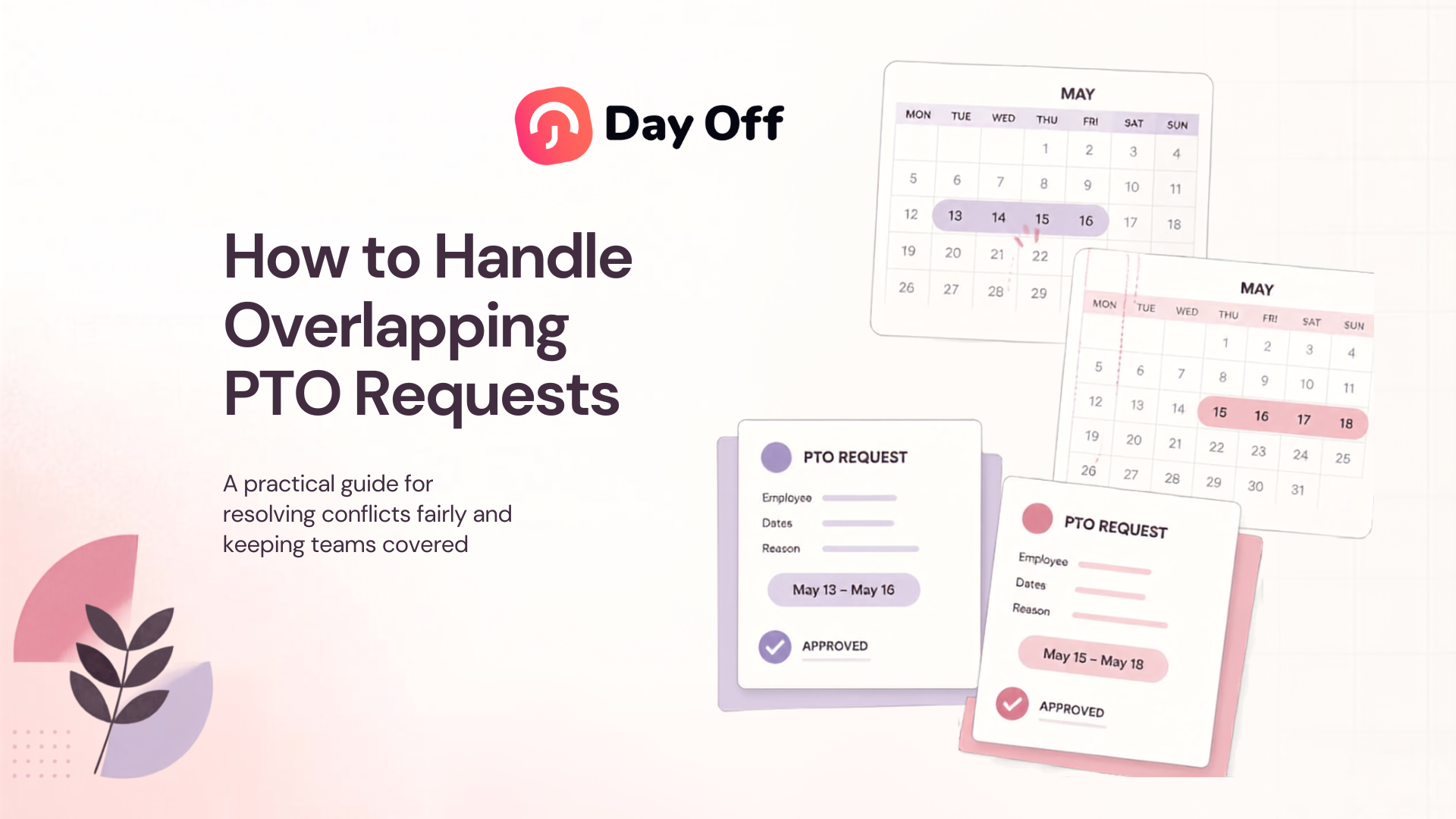 How To Handle Overlapping PTO Requests